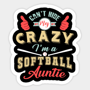 Crazy Auntie Softball Player Sticker